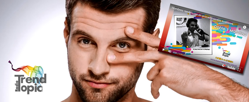 Hombres: tendencias en procedimientos est�ticos.